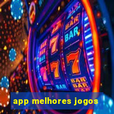 app melhores jogos